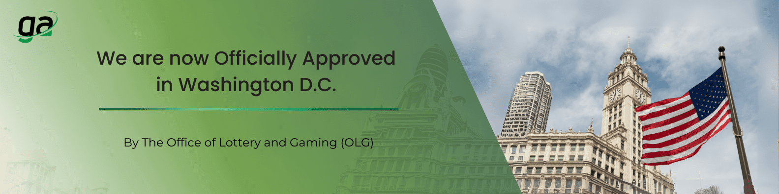 Gaming Associates officially approved in Washington, D.C. by the Office of Lottery and Gaming (OLG), ensuring integrity, trust, and Testing standards in the gaming industry.